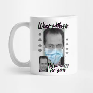 WEAR YOUR MASK Mug